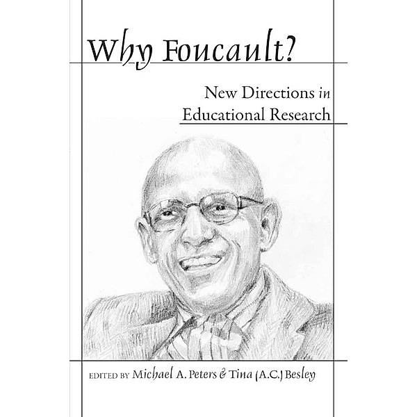 Why Foucault?