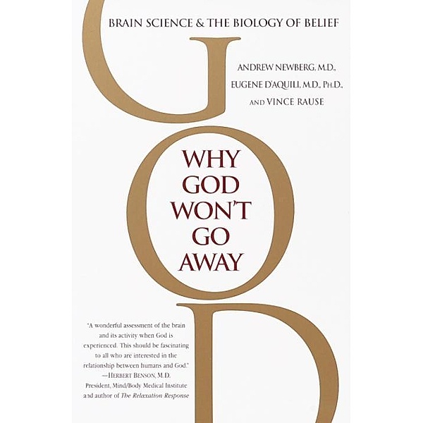 Why God Won't Go Away, Andrew Newberg, Eugene G. D'Aquili