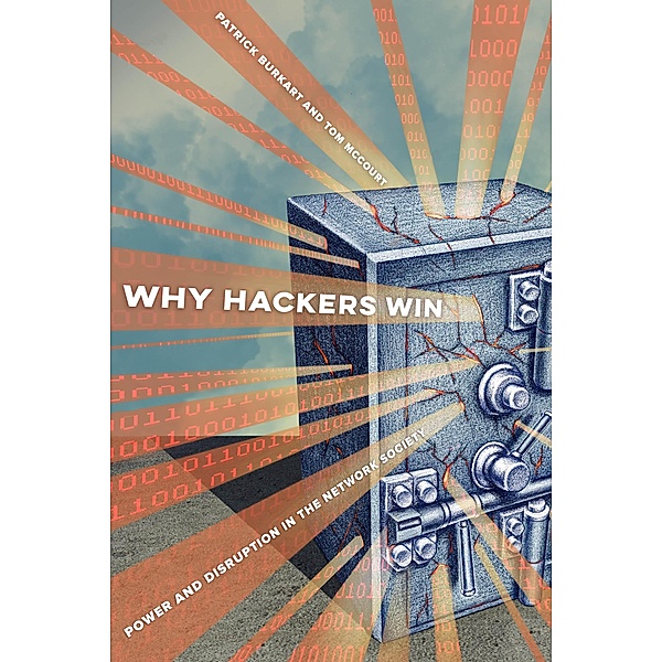 Why Hackers Win, Patrick Burkart, Tom McCourt