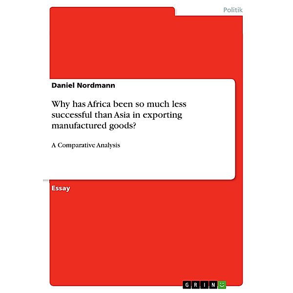 Why has Africa been so much less successful than Asia in exporting manufactured goods?, Daniel Nordmann