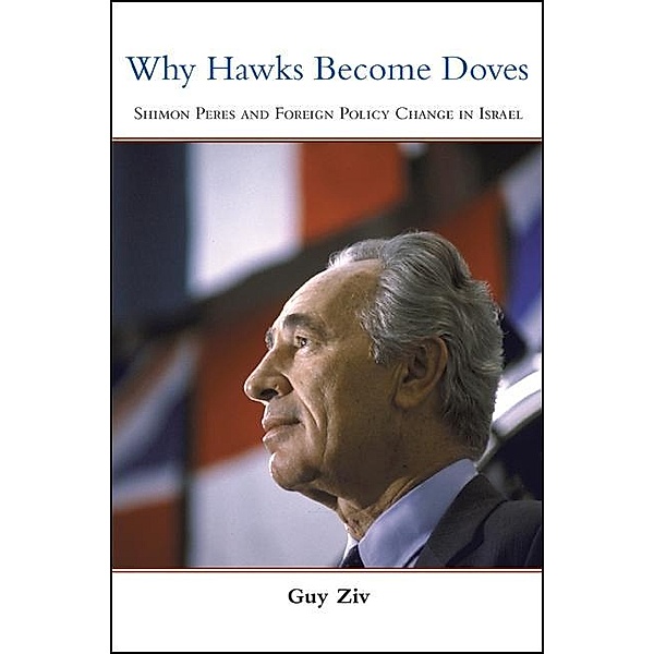 Why Hawks Become Doves, Guy Ziv