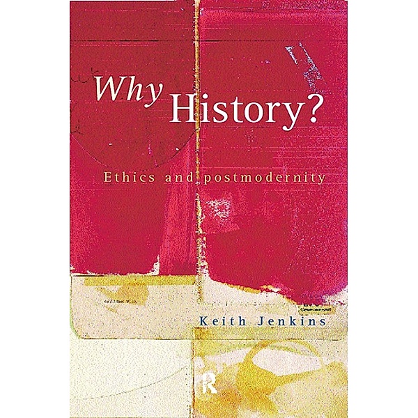 Why History?, Keith Jenkins