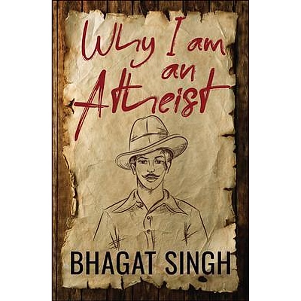Why I am an Atheist / Samaira Book Publishers, Bhagat Singh