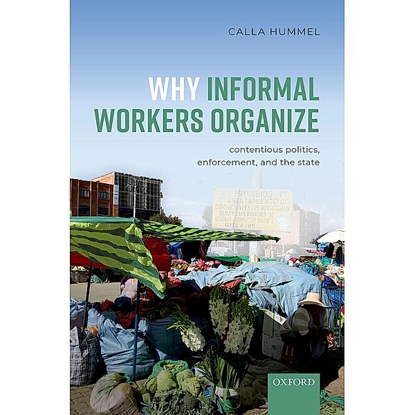 Why Informal Workers Organize, Calla Hummel