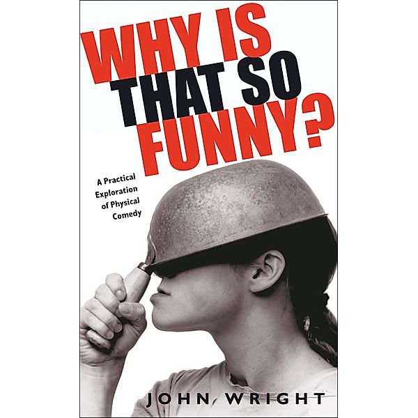 Why Is That So Funny?, John Wright
