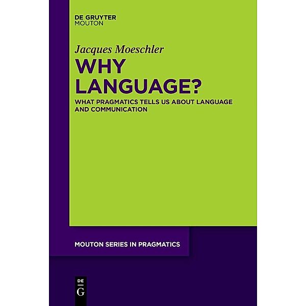 Why Language?, Jacques Moeschler