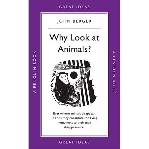 Why Look at Animals?, John Berger