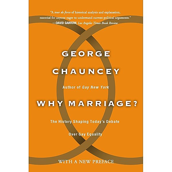 Why Marriage, George Chauncey