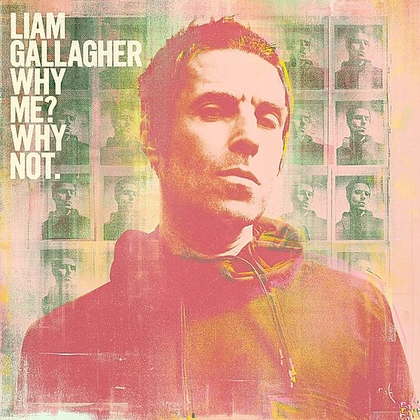Why Me? Why Not. (Deluxe Edition), Liam Gallagher