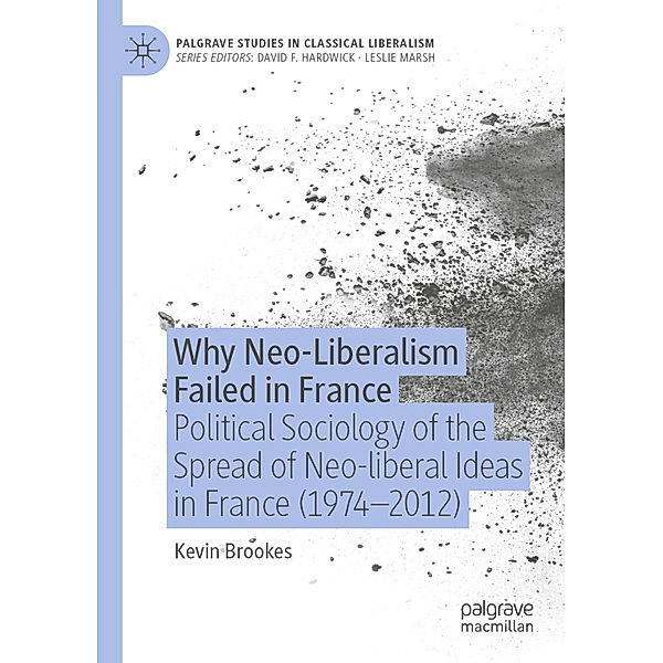 Why Neo-Liberalism Failed in France, Kevin Brookes
