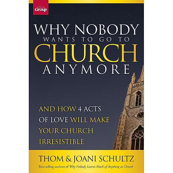 Why Nobody Wants to Go to Church Anymore, Schultz, Joani Schultz