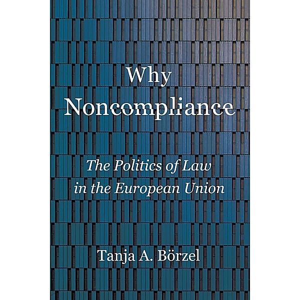 Why Noncompliance, Tanja A. Börzel