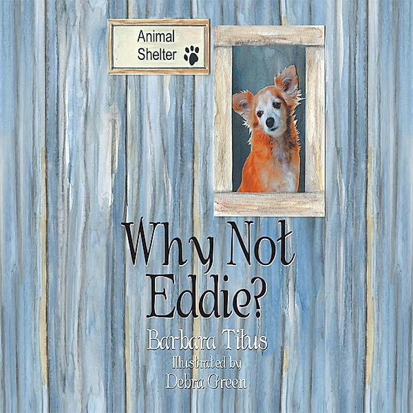 Why Not Eddie?, Barbara Titus