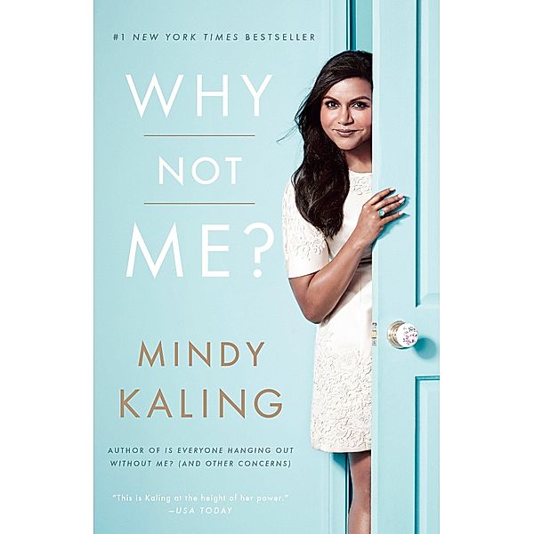 Why Not Me?, Mindy Kaling