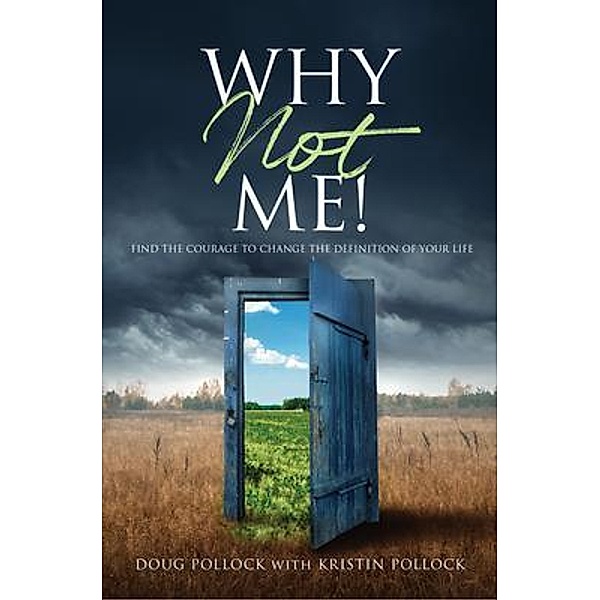 Why Not Me!, Doug Pollock, Kristin Pollock