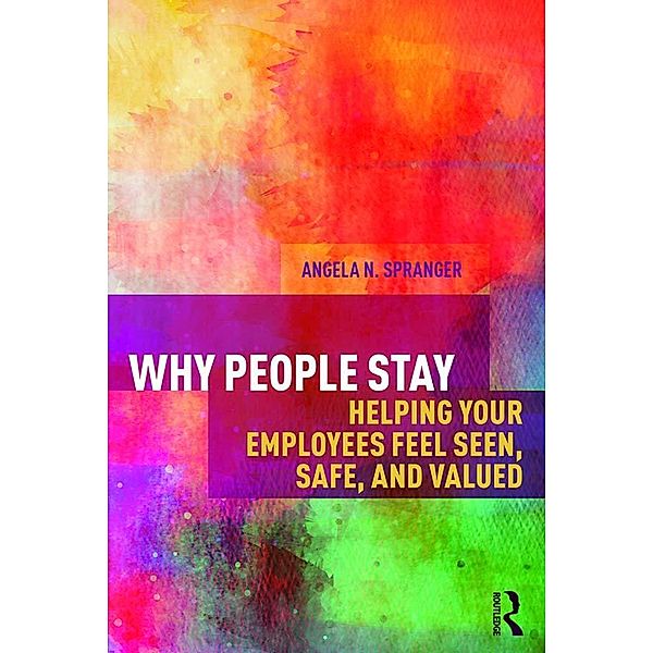 Why People Stay, Angela Spranger