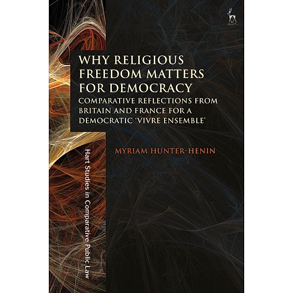 Why Religious Freedom Matters for Democracy, Myriam Hunter-Henin