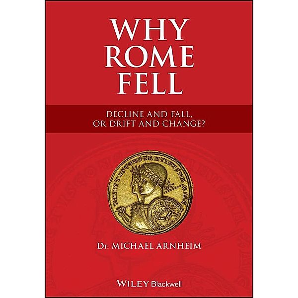 Why Rome Fell, Michael Arnheim