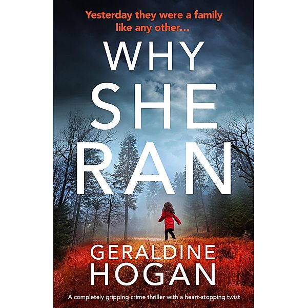 Why She Ran, Geraldine Hogan