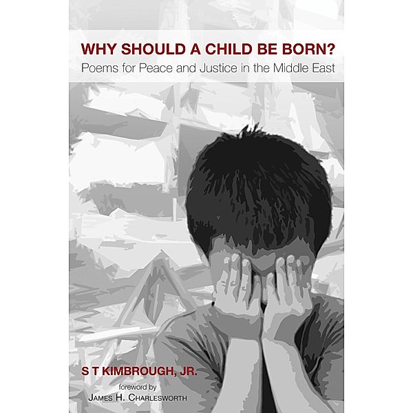Why Should a Child Be Born?, S T Jr. Kimbrough