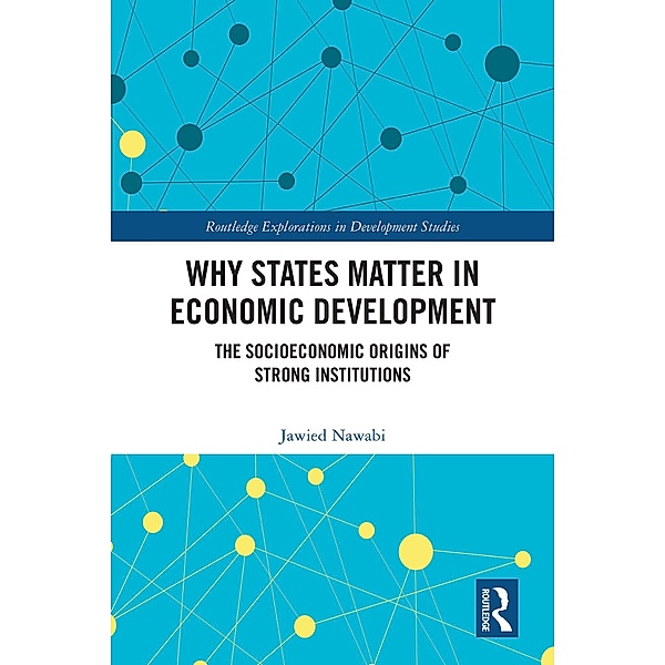Why States Matter in Economic Development, Jawied Nawabi