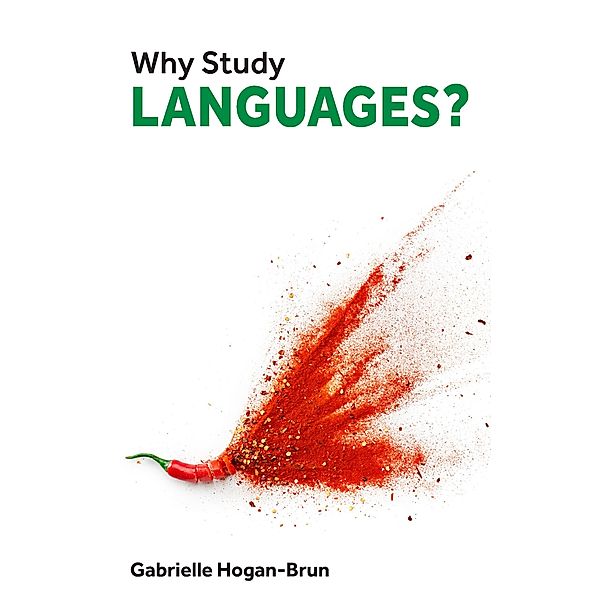 Why Study Languages?, Gabrielle Hogan-Brun
