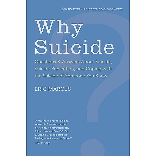 Why Suicide?, Eric Marcus