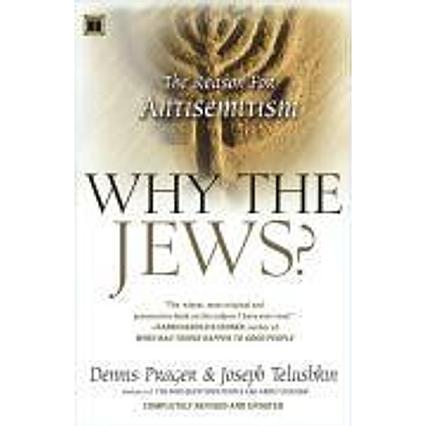 Why the Jews?, Dennis Prager, Joseph Telushkin