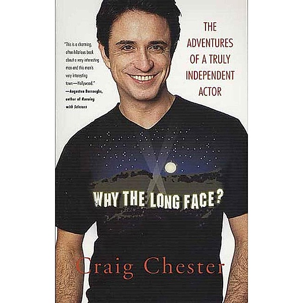 Why the Long Face?, Craig Chester