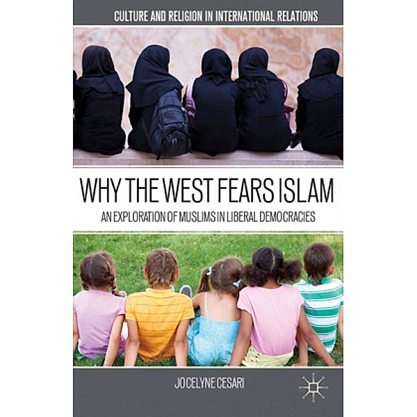 Why the West Fears Islam, J. Cesari