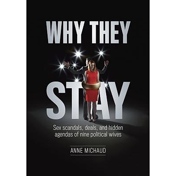 Why They Stay / Ogunquit-NY Press, Anne Michaud