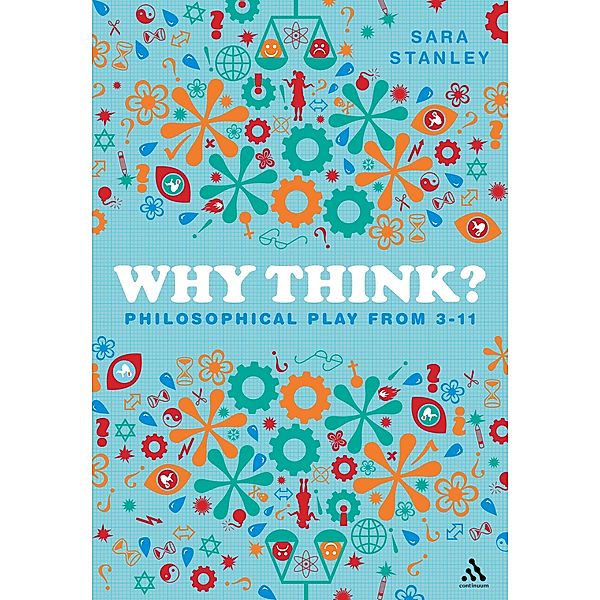 Why Think?, Sara Stanley