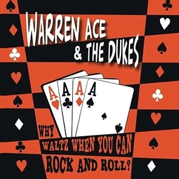 Why Waltz When You Can Rock And Roll?, Warren & The Dukes Ace