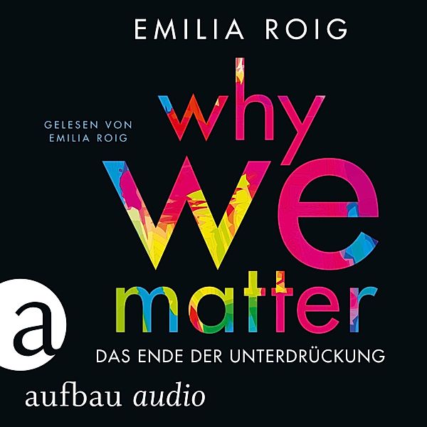 Why We Matter, Emilia Roig