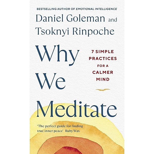 Why We Meditate, Daniel Goleman, Tsoknyi Rinpoche