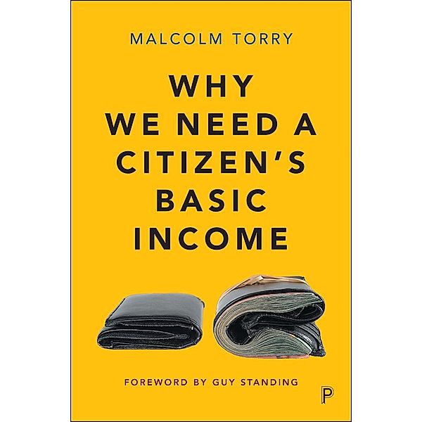 Why We Need a Citizen's Basic Income, Malcolm Torry