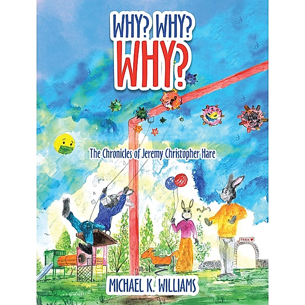 Why? Why? Why?, Michael K. Williams
