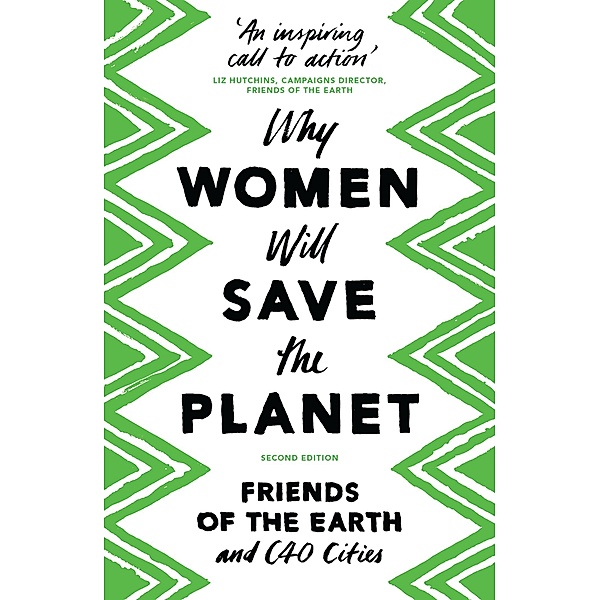 Why Women Will Save the Planet, Bloomsbury Publishing