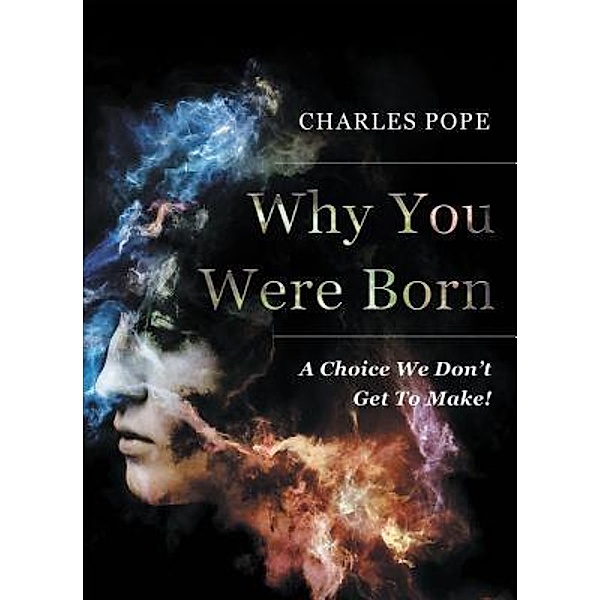 Why You Were Born / Stratton Press, Charley Pope