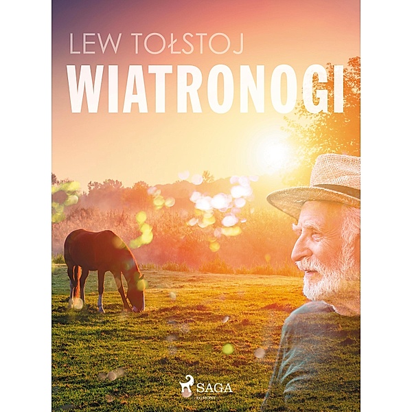 Wiatronogi / World Classics, Lew Tolstoj