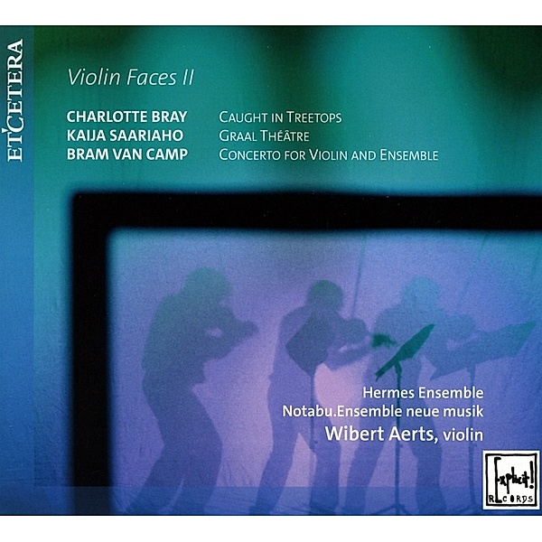 Wibert Aerts Violin Faces Ii, Wibert Aerts, Hermes Ensemble, Notabu.Ensemble Neue