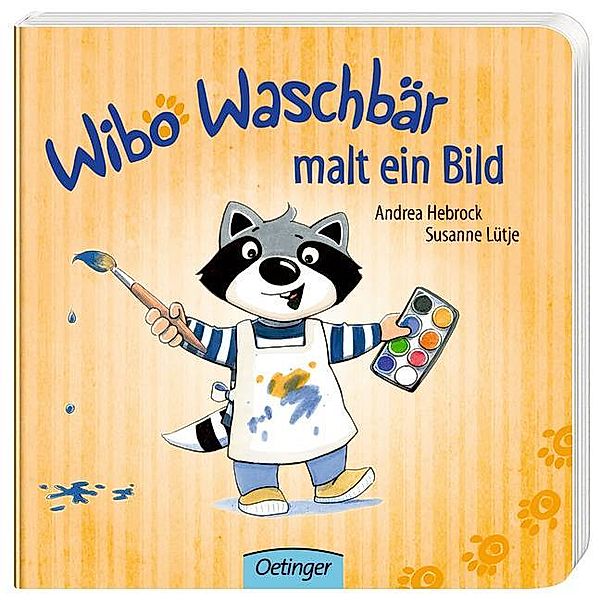 Wibo Waschbär malt ein Bild, Susanne Lütje
