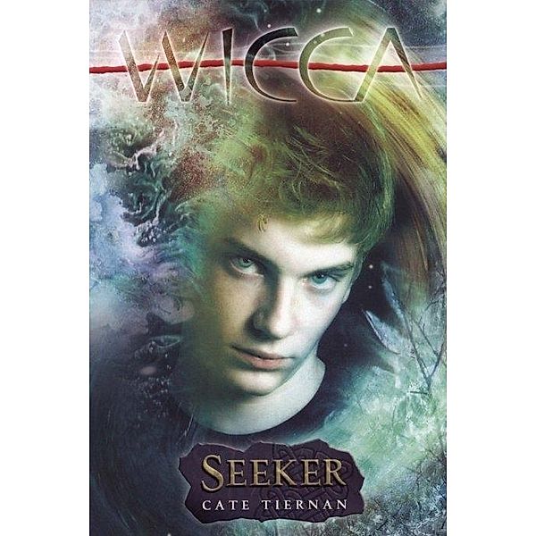 Wicca 10: Seeker, Cate Tiernan