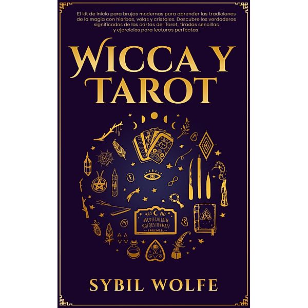 Wicca y Tarot, Sybil Wolfe