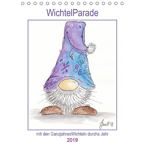 WichtelParade (Tischkalender 2019 DIN A5 hoch), Brit Variandl Jandl