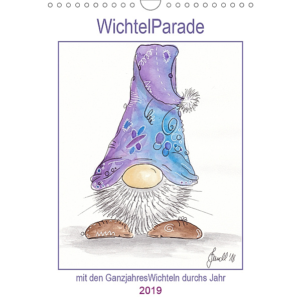 WichtelParade (Wandkalender 2019 DIN A4 hoch), Brit Variandl Jandl