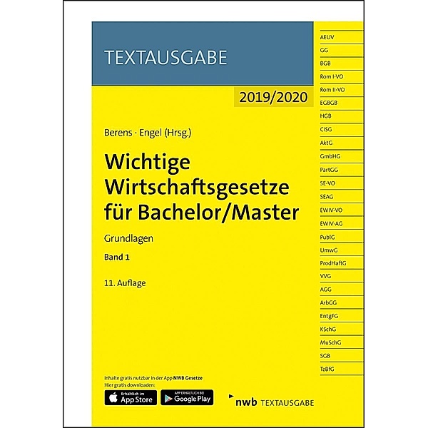 Wichtige Wirtschaftsgesetze für Bachelor/Master, Band 1; .