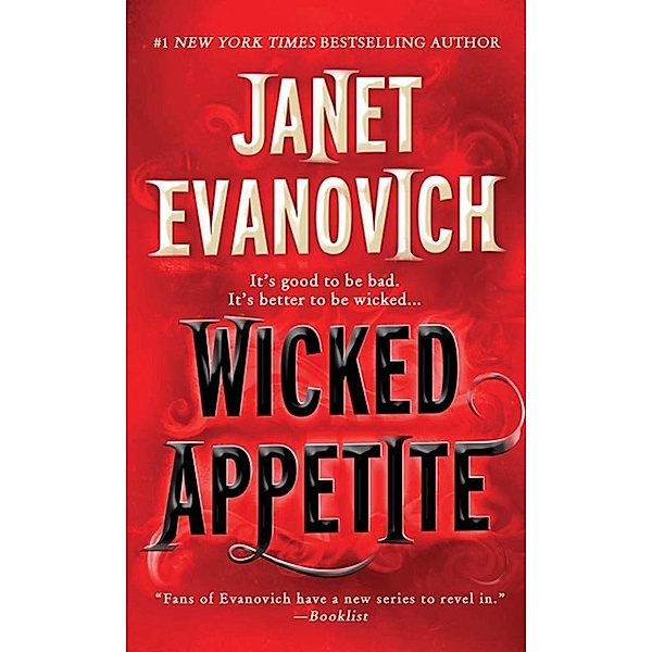 Wicked Appetite / Lizzy and Diesel Bd.1, Janet Evanovich