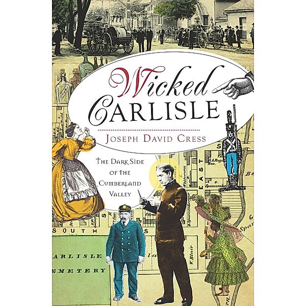 Wicked Carlisle, Joseph David Cress