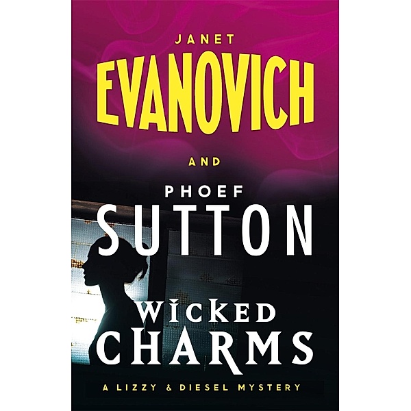 Wicked Charms, Janet Evanovich, Phoef Sutton